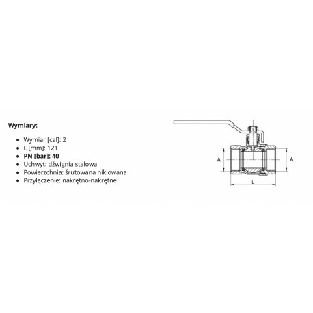 ZAWÓR KULOWY RĄCZKA TYP CIĘŻKI WZMOCNIONY 2" 